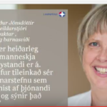 Menningarhæfni, barneignarþjónusta og þjónandi forysta – Birna Gerður Jónsdóttir